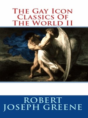 The Gay Icon Classics of the World II - ebook